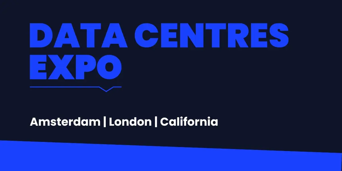 Data Centres Expo - London